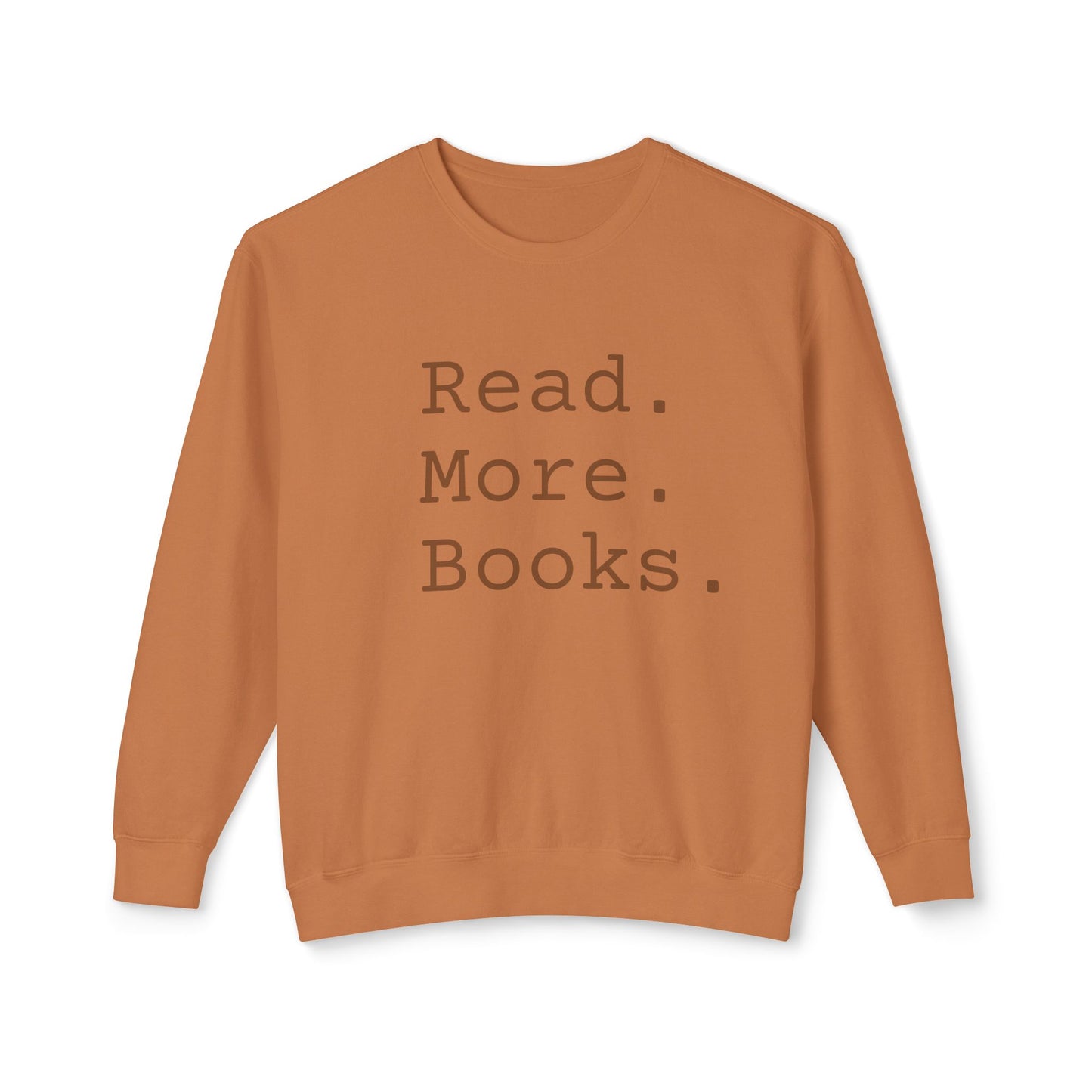 Read More Books Sweatshirt – Cozy Book Lover Crewneck on Comfort Colors