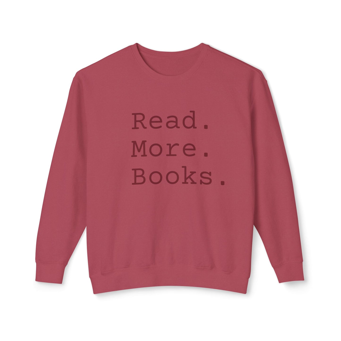 Read More Books Sweatshirt – Cozy Book Lover Crewneck on Comfort Colors