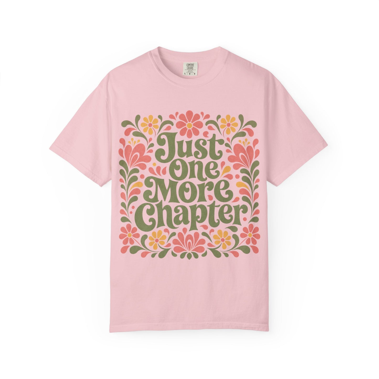 One More Chapter Floral T-Shirt – Cozy Book Lover Graphic Tee on Comfort Colors