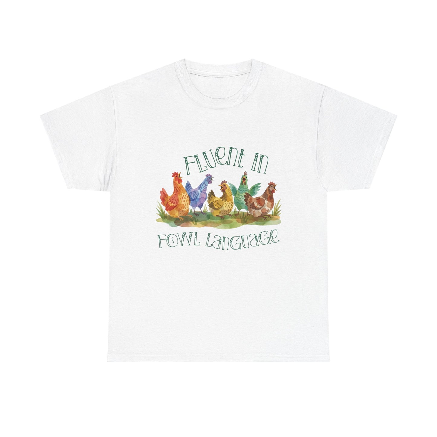 Funny Chicken T-Shirt – “Fluent in Fowl Language” Cottagecore Watercolor Hen Graphic Tee on Gildan