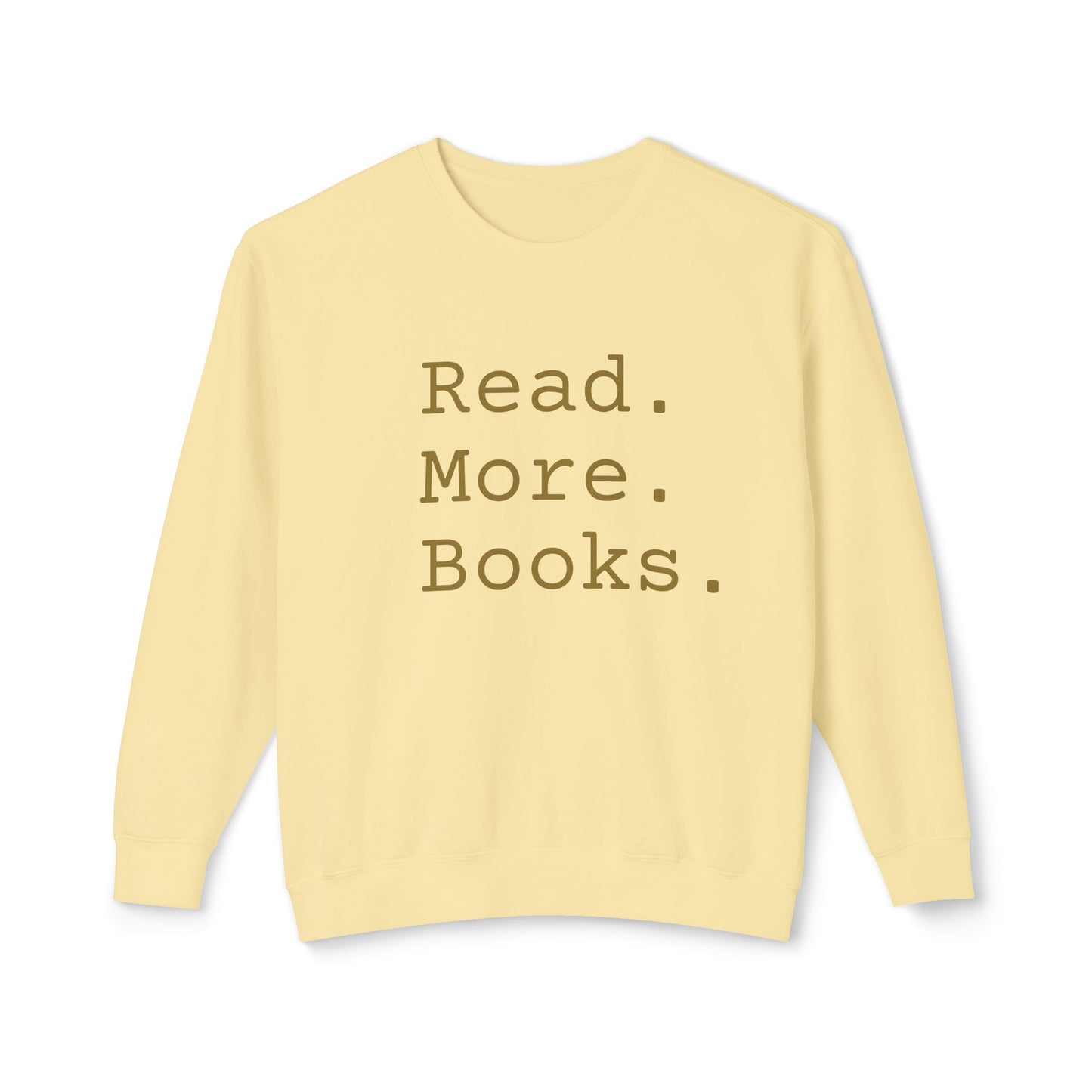 Read More Books Sweatshirt – Cozy Book Lover Crewneck on Comfort Colors