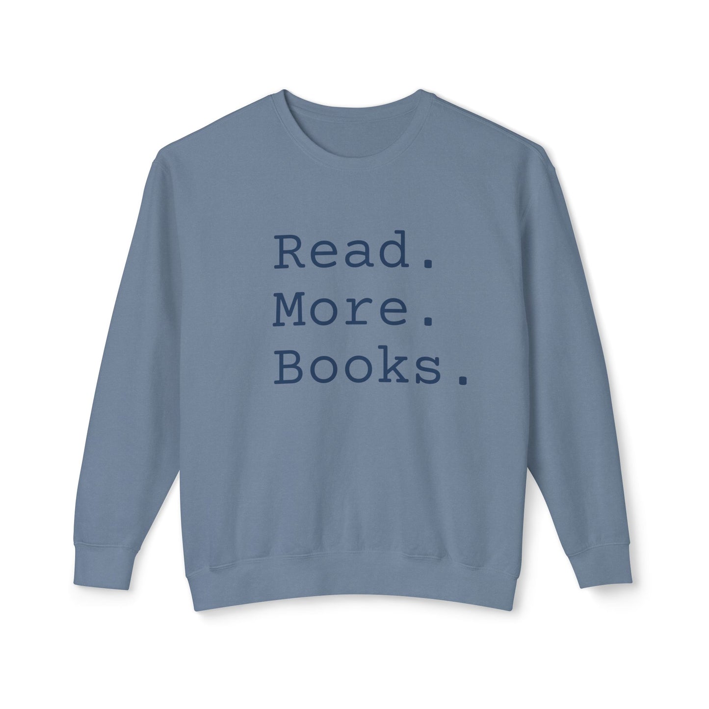 Read More Books Sweatshirt – Cozy Book Lover Crewneck on Comfort Colors