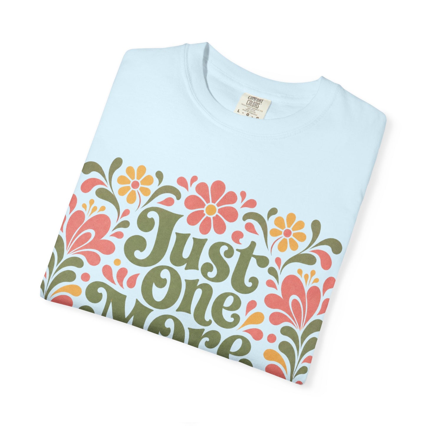 One More Chapter Floral T-Shirt – Cozy Book Lover Graphic Tee on Comfort Colors