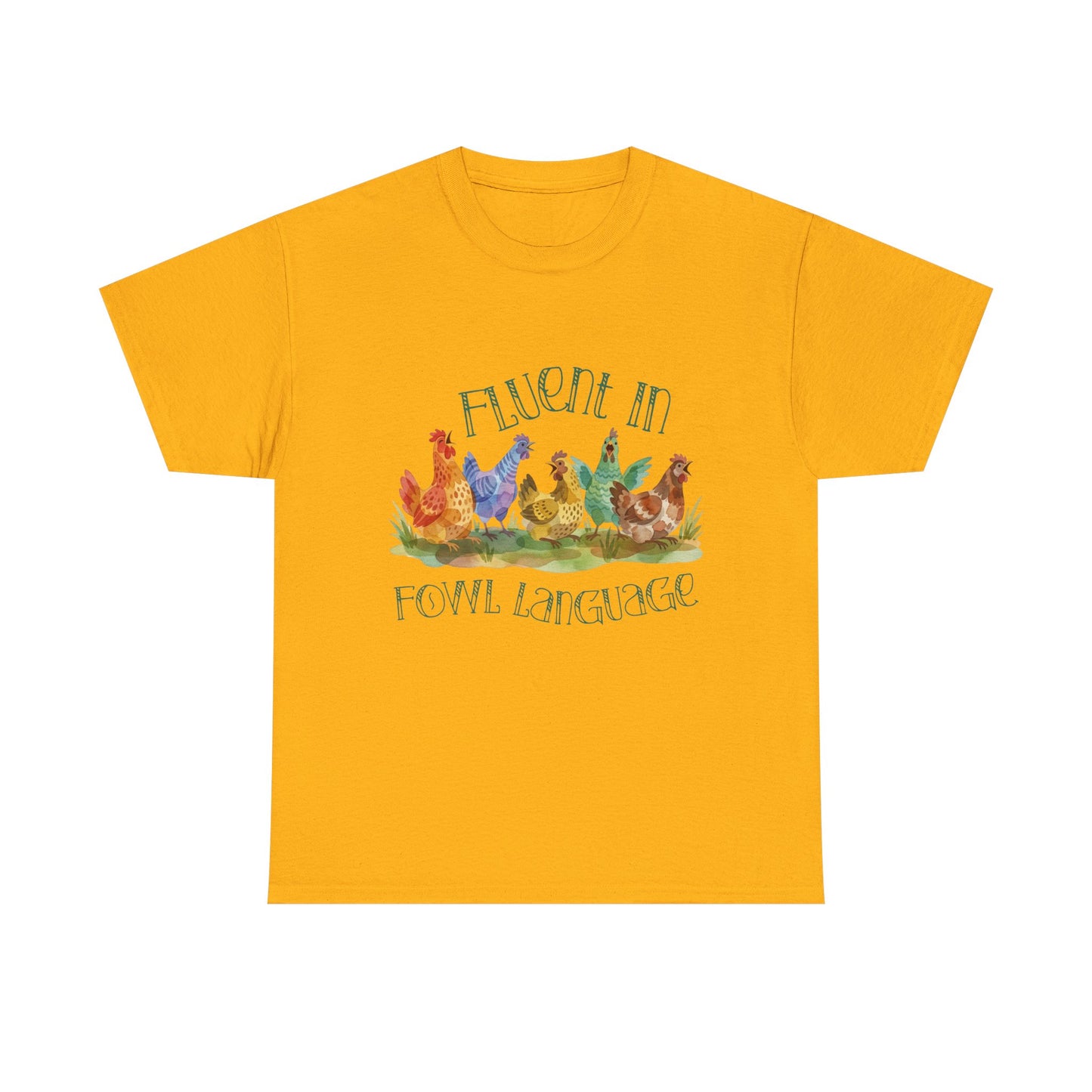 Funny Chicken T-Shirt – “Fluent in Fowl Language” Cottagecore Watercolor Hen Graphic Tee on Gildan