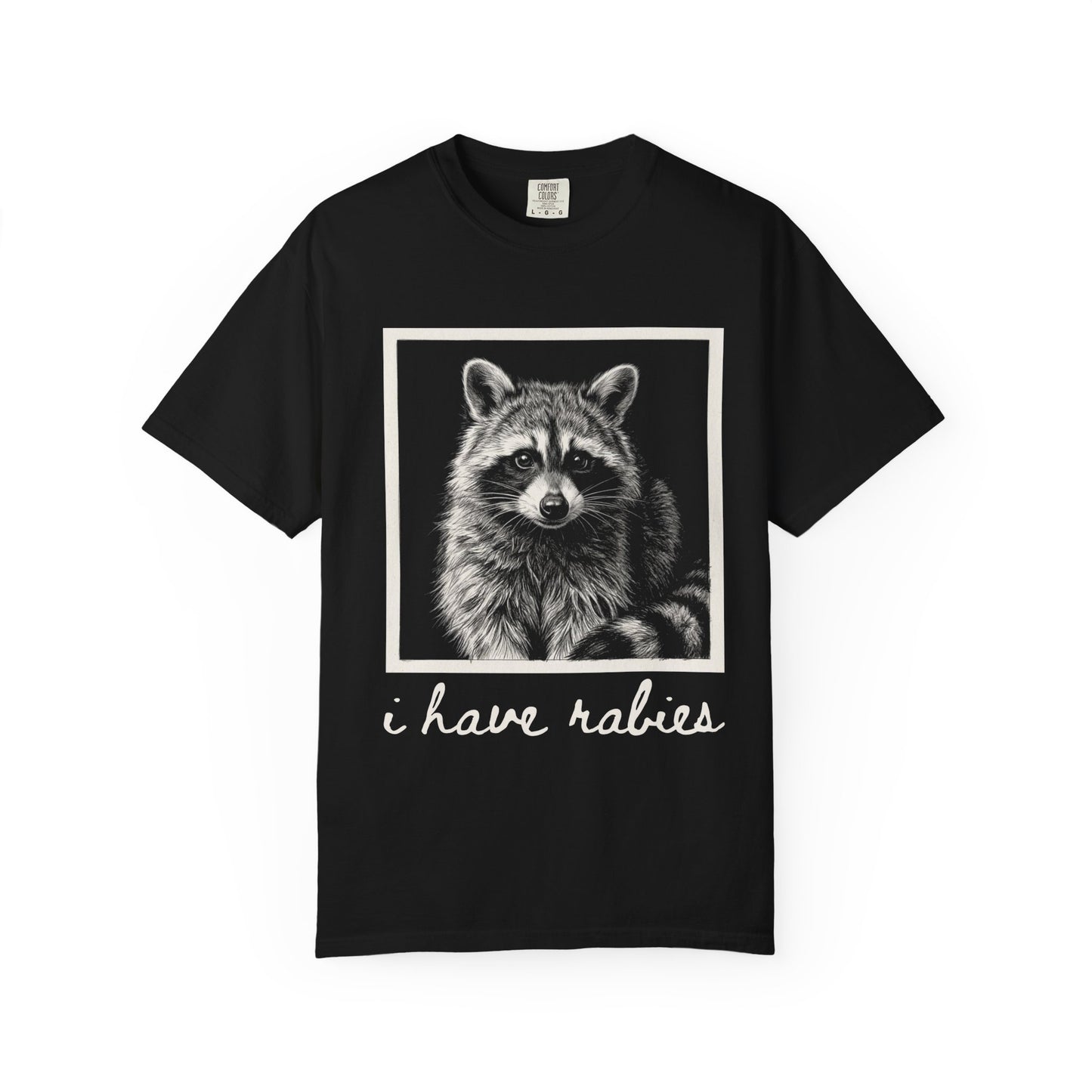 Funny Raccoon T-Shirt – “I Have Rabies” Dark Humor Cottagecore Graphic Tee on Comfort Colors