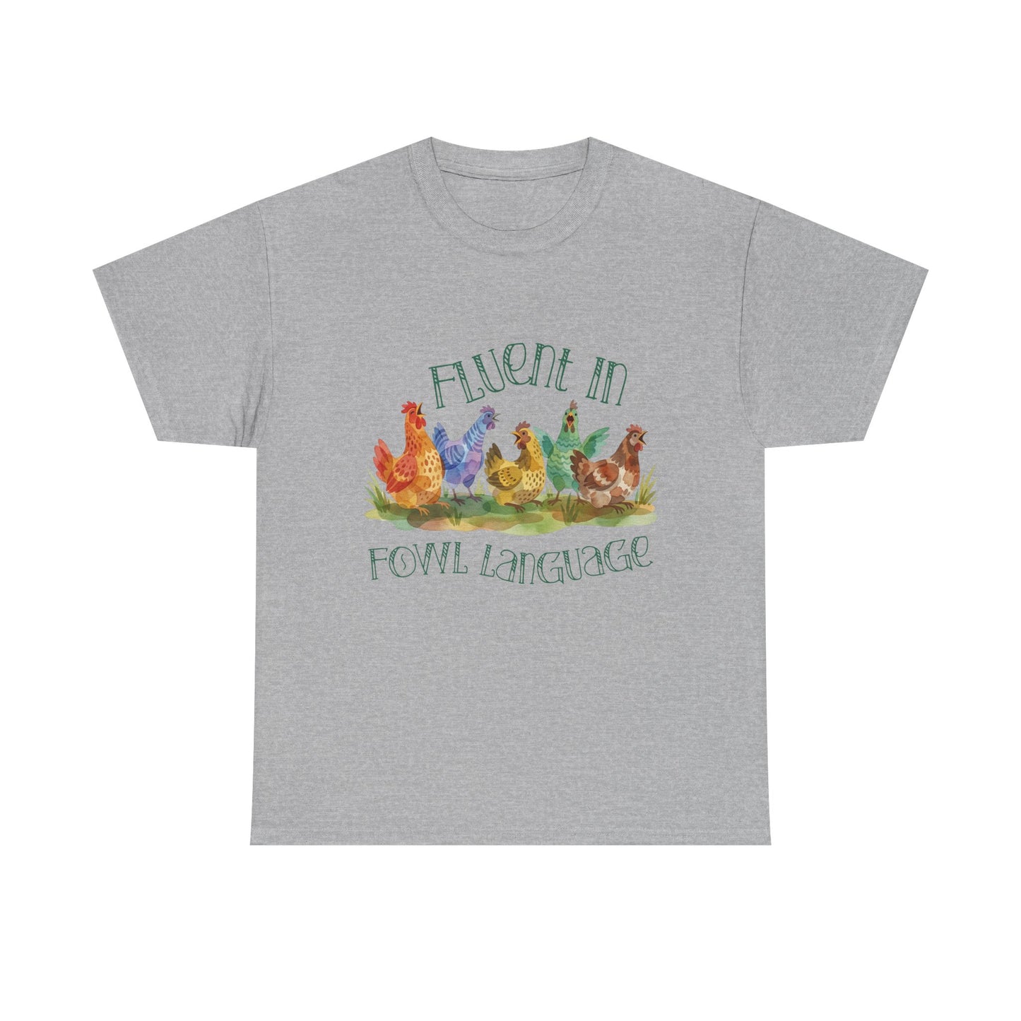 Funny Chicken T-Shirt – “Fluent in Fowl Language” Cottagecore Watercolor Hen Graphic Tee on Gildan